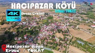 Hacıpazar Köyü  Erbaa  TOKAT  4K Dronla Havadan Çekim  18923 [upl. by Eran]