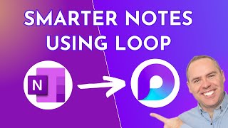 Microsoft Loop  A Smarter Way to OneNote [upl. by Araeit]