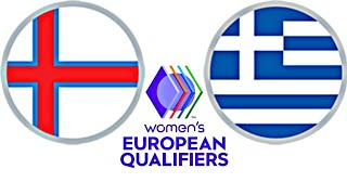 Faroe Islands 02 Greece  Womens European Qualifiers [upl. by Nawuj]