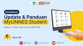 🔴  LIVE  Sosialisasi Pembaruan dan Panduan Penggunaan MyUNNES Student bagi Mahasiswa UNNES [upl. by Gweneth566]