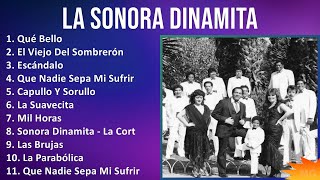 La Sonora Dinamita 2024 MIX Las Mejores Canciones  Qué Bello El Viejo Del Sombrerón Escándalo [upl. by Branca12]