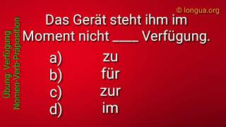 Nomen Verb Verbindungen Präpositionen  Deutsch lernen Learn German  das Gerät steht ihm Verfügung [upl. by Chill]