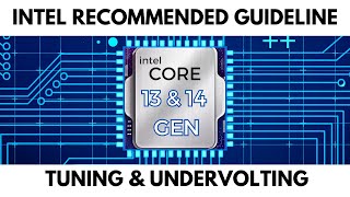 How to Tune your Intel 13th amp 14th desktop CPU using Intels Recommended Guideline  Undervolting [upl. by Aicxela]