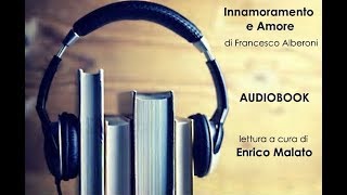 Innamoramento e Amore  AUDIOLIBRO  AUDIOBOOK [upl. by Anneliese]