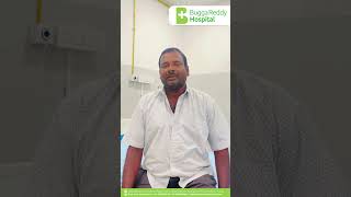 BUGGAREDDY HOSPITAL  TESTIMONIAL  ANJANEYULU [upl. by Xenophon323]