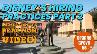 Disneys Hiring Practices Part 2  OKeefe Reaction Video [upl. by Yleik]