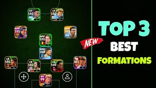 Top 3 The Best Formations In eFootball 2025 🔥  Best Formation eFootball 2025 [upl. by Anaer]