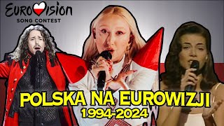 Polska na Eurowizji  WSZYSTKIE WYSTĘPY 19942024 [upl. by Connor]