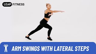 How to Do：ARM SWINGS WITH LATERAL STEPS [upl. by Ettenuahs]