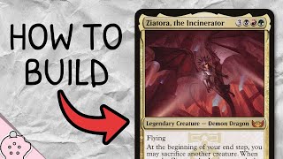 How to Build Ziatora the Incinerator  20 for 20  Commander  MTG [upl. by Ardyaf]