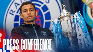 PRESS CONFERENCE  James Tavernier  23 May 2024 [upl. by Ahsenrat]