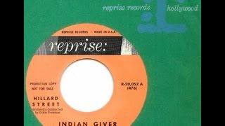 Hillard Street  INDIAN GIVER United Recoding 1962 [upl. by Mairam655]