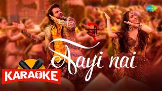 Aayi Nai  Karaoke with Lyrics  Stree 2  Shraddha Kapoor  Rajkummar Rao  Instrumental [upl. by Lomax]