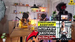 Conveyancing assistant Interview Questions and Answers  Popular Conveyancing Assistant Interview [upl. by Rebmat182]