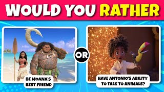 Would YOU Rather  🎥 Moana VS Encanto 🍿  quiz [upl. by Atikahs202]