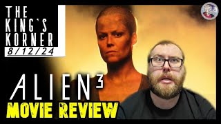 Alien 3  Movie Review  The Kings Korner 81224  Sigourney Weaver  David Fincher [upl. by Nallac]