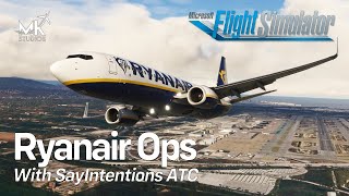 SayIntentions AI ATC  Ryanair Ops  MK Studios LEBEL [upl. by Lecram952]