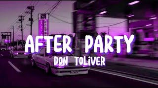 Don Toliver  After Party Lyrics [upl. by Nnylkoorb]