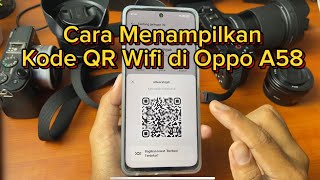 Cara menampilkan kode qr wifi di oppo a58 [upl. by Neehahs746]