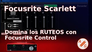 Focusrite Scarlett  Domina los ruteos de audio [upl. by Samp493]