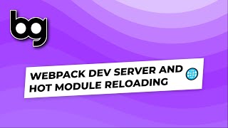 🌐 webpack dev server and hot module reloading [upl. by Aled]