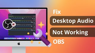 How to Fix Desktop Audio Not Working OBS 2023 [upl. by Zea523]