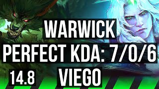 WARWICK vs VIEGO JGL  706 Rank 8 Warwick Godlike 600 games  KR Grandmaster  148 [upl. by Macy488]