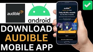 How To Download Audible App On Android Phone Full Tutorial [upl. by Magdaia]