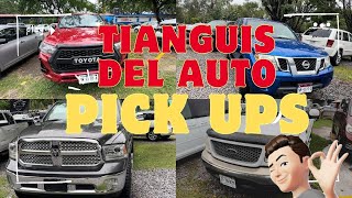 MEJORES CAMIONETAS PICK UPS  TIANGUIS DEL AUTO  mexico [upl. by Drahcir220]