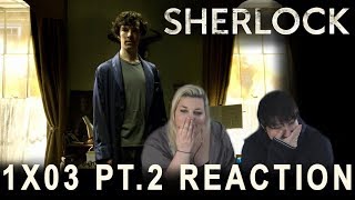 Sherlock 1X03 THE GREAT GAME PT2 reaction [upl. by Nyrraf]