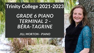 Terminal 2 by Nathalie BéraTagrine Grade 6 Trinity College Piano 20212023 Jill Morton  Piano [upl. by Hiroshi]