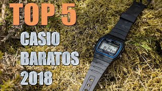 TOP 5  MEJORES RELOJES CASIO BARATOS DE 2018 [upl. by Eimmot748]