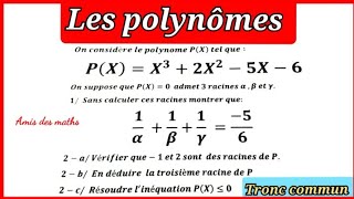 Les polynômes Tronc commun [upl. by Maris]