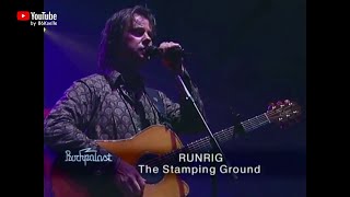 Runrig  The Stamping Ground Live at Rockpalast Cologne 2001 [upl. by Ahsillek864]