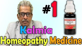 Homeopathy Medicine  Kalmia Latifolia Part1  Dr PS Tiwari [upl. by Anomis]