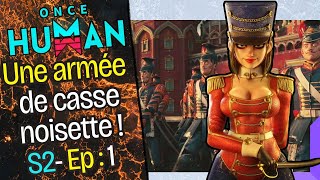 Une armée de 15 soldats de fer  et ON RECOMMENCE  2 01 Oncehuman way of winter [upl. by Steep]