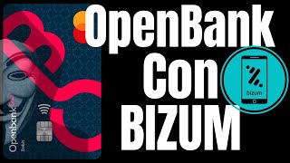 Openbank y Bizum como funciona en su operativa diaria lo ponemos a prueba tudineroanonimo [upl. by Hajin]