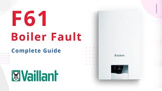 F61 Error Code Vaillant Boilers [upl. by Bordie]