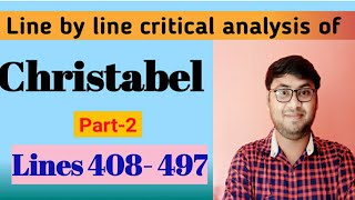 Christabel Part2  lines 408497  line by line analysis in Bengali part2 [upl. by Anerres]