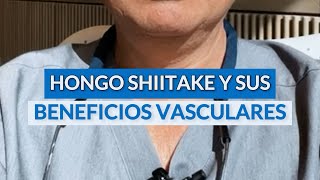 Hongo shiitake y sus beneficios vasculares [upl. by Larimer]