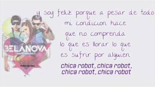 Chica Robot Letra  Belanova [upl. by Santos]