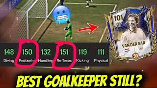 100 RATED ICON VAN DER SAR REVIEW 🔥 IMPOSSIBLE TO SCORE  FC MOBILE [upl. by Fezoj]