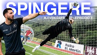 ✈️ Facciamo VOLARE i nostri PORTIERI ad IILEVEN Days🧤⛰️ Day 2  Allenamento Portieri  IILEVEN [upl. by O'Neill]