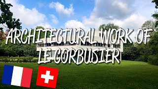 Architectural Work of Le Corbusier  UNESCO World Heritage Site [upl. by Adnawuj961]