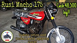 Rusi Macho 175 Update price and installment ngayong 2023Cash48500 lng [upl. by Secunda963]