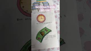 Lunch box friends lyrics artmelaniemartinez k12art viral shortsfeed drawing lyricsart [upl. by Pratt]