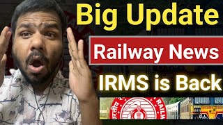 Big Update  IRMS is back in UPSC ESE  Railway Is biggest News  Engineer के लिए Good News [upl. by Zasuwa434]