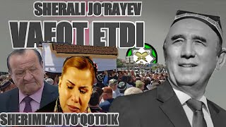 Шерали жўраев вафот этди SHERALI jorayev vafot etdi SHERALI jorayev janozasi Шерали жўраев [upl. by Warrenne]