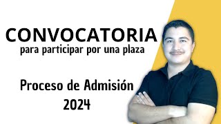 CONVOCATORIA para participar por una PLAZA DOCENTE [upl. by Najib]