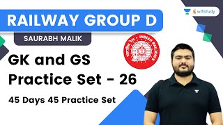 GK and GS Practice Set  26  Railway Group D Exam 2022  Saurabh Malik  Wifistudy [upl. by Aniroz]